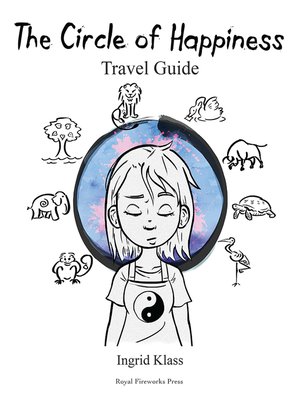 cover image of The Circle of Happiness Travel Guide